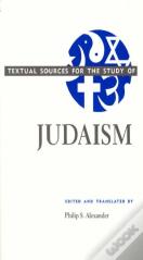 Textual Sources For The Study Of Judaism