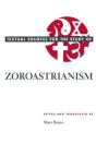 Textual Sources For The Study Of Zoroastrianism - Preview