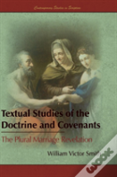 Textual Studies Of The Doctrine And Covenants