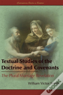 Textual Studies Of The Doctrine And Covenants