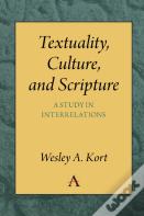 Textuality, Culture And Scripture