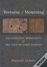 Textures Of Mourning