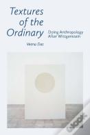 Textures Of The Ordinary