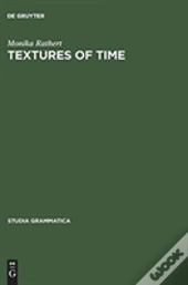 Textures Of Time