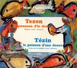 Capa do artigo Tézin Le Poisson D'Eau Douce ; Tezen Pwanson D'Lo Dous