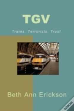 Capa do artigo Tgv: Trains, Terrorists, Trust