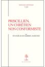Th N°120 - Priscillien, Un Chrétien Non Conformiste - Doctrine Et Pratique Du Priscillianisme Du I - Preview