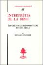 Th N°57 - Interprètes De La Bible - Etudes Sur Les Réformateurs Du Xvie Siècle - Preview