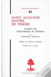 Th N°84 - Saint Augustin, Maître De Prière - D'Après Les Enarrationes In Psalmos