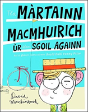 Tha Martainn Macmhuirich Ur Dhan Sgoil Againn - Preview