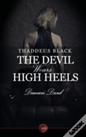 Capa do artigo Thaddeus Black - The Devil Wears High Heels