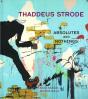 Thaddeus Strode - Preview