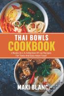 Thai Bowls Cookbook