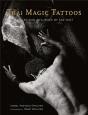 Thai Magic Tattoos ( 2nd Edition ) /Anglais - Preview