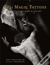 Capa do artigo Thai Magic Tattoos ( 2nd Edition ) /Anglais