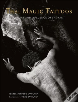 Capa do artigo Thai Magic Tattoos ( 2nd Edition ) /Anglais