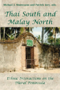 Thai South And Malay North - Preview
