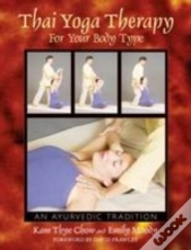 Capa do artigo Thai Yoga Therapy For Your Body Type