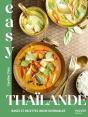 Thaïlande : Bases Et Recettes Incontournables - Preview