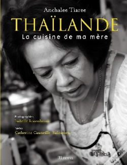 Capa do artigo Thaïlande ; La Cuisine De Ma Mère