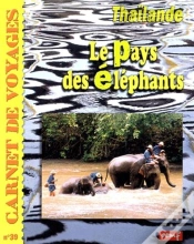 Capa do artigo Thailande, Le Pays Des Elephants
