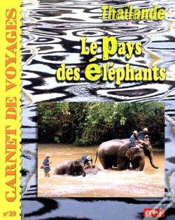 Capa do artigo Thailande, Le Pays Des Elephants