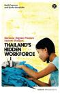 Thailand'S Hidden Workforce - Preview