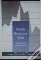 Thailand'S Macroeconomic Miracle