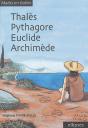 Thalès, Pyithagore, Euclide, Archimède - Preview