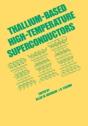 Thallium-Based High-Tempature Superconductors - Preview