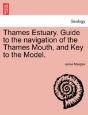 Thames Estuary. Guide To The Navigation - Preview