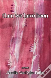 Than We Have Been