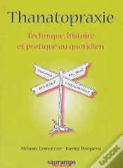 Capa do artigo Thanatopraxie ; Technique, Histoire Et Pratique Au Quotidien