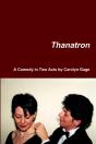 Thanatron: A Comedy In Two Acts - Preview