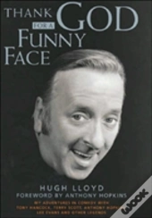 Thank God For A Funny Face