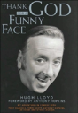 Thank God For A Funny Face - Preview