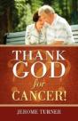 Thank God For Cancer! - Preview