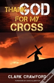 Capa do artigo Thank God For My Cross