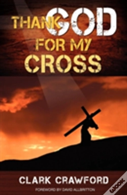 Capa do artigo Thank God For My Cross