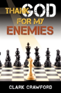 Thank God For My Enemies - Preview