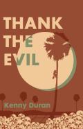 Thank The Evil