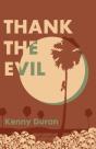 Thank The Evil - Preview
