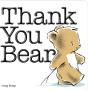 Thank You Bear Board Book - Preview