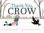 Thank You, Crow - Preview