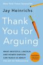 Thank You For Arguing, Fourth Edition (Revised And Updated) - Preview