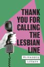 Thank You For Calling The Lesbian Line - Preview