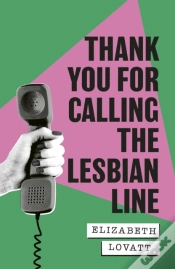 Capa do artigo Thank You For Calling The Lesbian Line