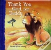 Capa do artigo Thank You, God, For Daddy