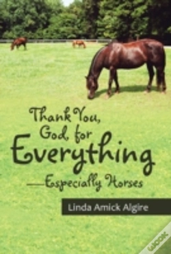 Capa do artigo Thank You, God, For Everything-Especially Horses