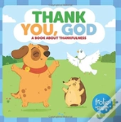 Thank You, God